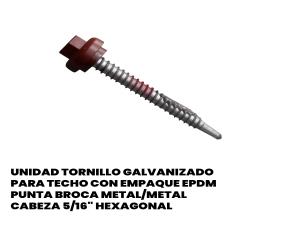 Unidad Tornillo Galvanizado Para Techo Con Empaque Epdm Punta Broca Metal/Metal Cabeza 5/16\