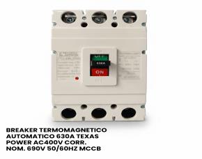 Breaker Termomagnetico Automatico 630A Texas Power Ac400V Corr. Nom. 690V 50/60Hz Mccb