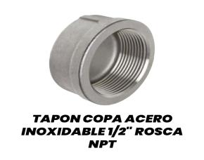 Tapon Copa Acero Inoxidable 1/2\