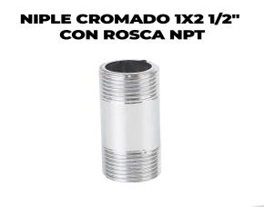 Niple Cromado 1X2 1/2\