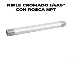 Niple Cromado 1/4X6\