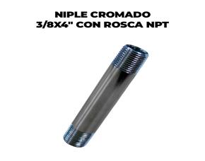 Niple Cromado 3/8X4\