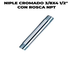 Niple Cromado 3/8X4 1/2\