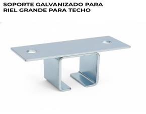Soporte Galvanizado Para Riel Grande  Para  Techo