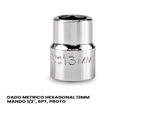 Dado Metrico Hexagonal 13Mm Mando 1/2\