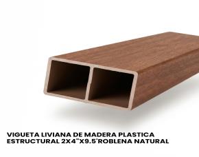 VIGUETA LIVIANA DE MADERA PLASTICA ESTRUCTURAL 2X4\