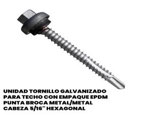 Unidad Tornillo Galvanizado Para Techo Con Empaque Epdm Punta Broca Metal/Metal Cabeza 5/16\