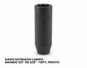 Dado Estriado Largo Mando 1/2\