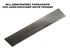 Rollo 225Mts(738) Tapacanto Color Madera Volcano Mate 1X22Mm