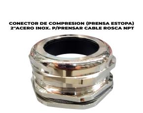 Conector De Compresion (Prensa Estopa) 2\